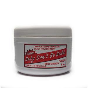 Baby Don't Be Bald Hair & Scalp Nourishment Triple Strength (Red) 8 Oz.