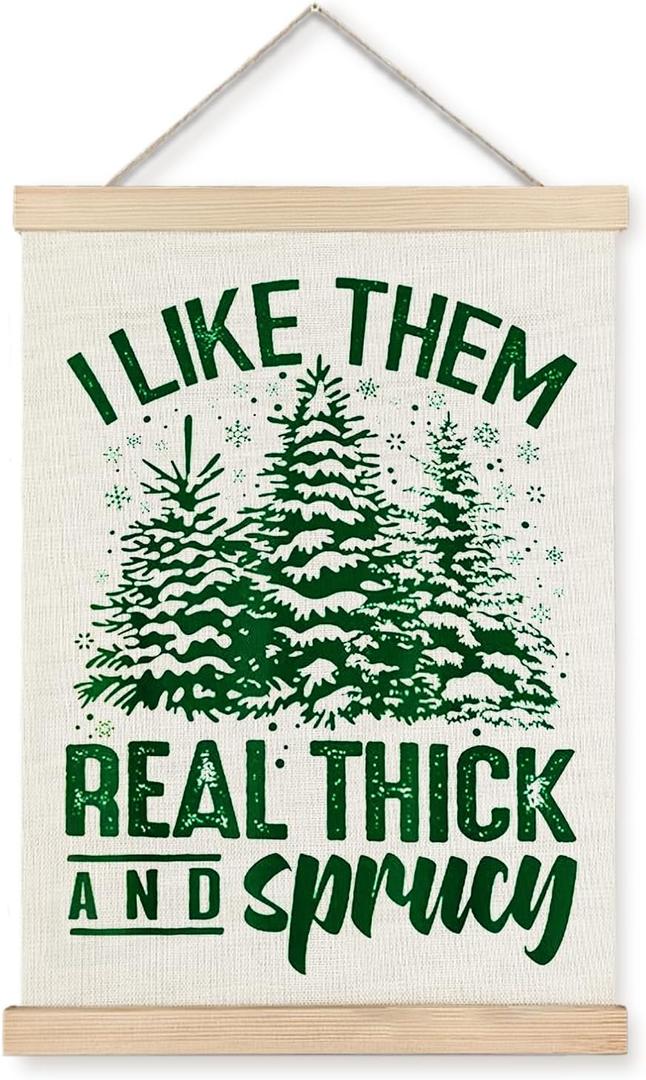 Supwhd Winter Christmas Tree Wall Decor, I Like Them Real Thick and Sprucey Green Wall Art, Christmas Tree Canvas Pictures Art Wall Decor for Home Office, 12x16 Inches
