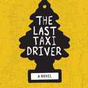 The Last Taxi Driver
