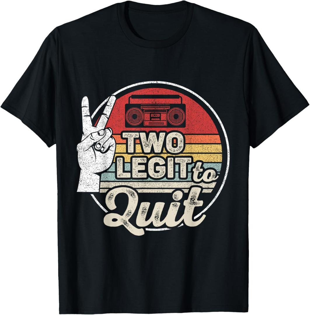 Retro Vintage 2nd Birthday Hip Hop Theme Two Legit to Quit T-Shirt Small
