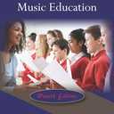 Introduction to Music Education, Fourth Edition