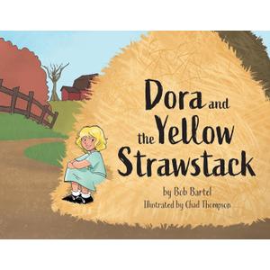 Dora and the Yellow Strawstack