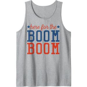 Fourth Of July - 4th - - Funny Here For The Boom Boom Tank Top, S, Heather Grey