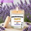 English Bulldog Gift  Funny Lavender Soy Candle Gift for English Bulldog Owners, Dog Lovers & Dog Moms  Stress Relief Aromatherapy for Women - English Bulldog Decor
