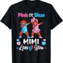 Pink Or Blue Mimi Loves You Black Baby Gender Reveal Party T-Shirt, XL