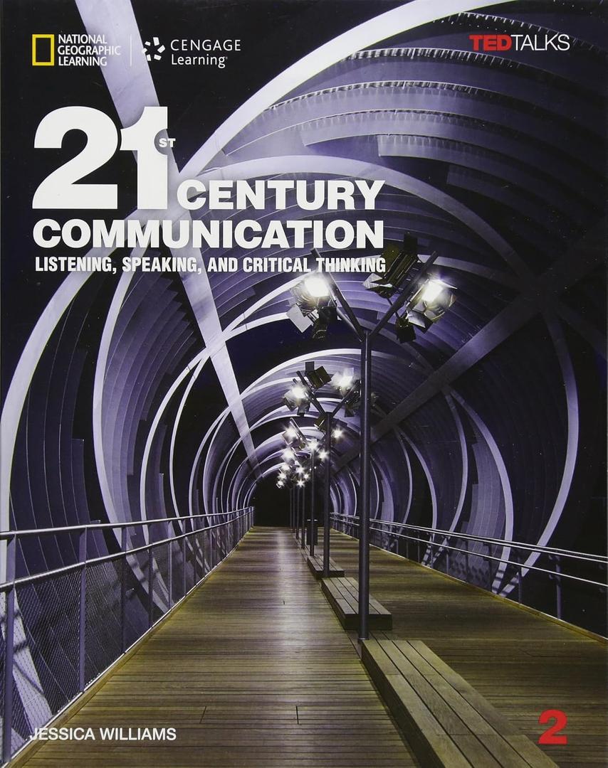 21st Century Communication 2 with Online Workbook (21st Century Communication: Listening, Speaking and Critical Thinking)
