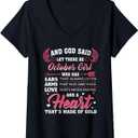 And God Said Let There Be October Girl Who Has V-Neck T-Shirt, Size: M