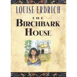 The Birchbark House (Birchbark House, 1)