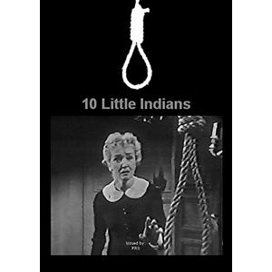 Ten Little Indians Then There Were None The Classic TV Version Ten Little Indians Then There Were None The Classic TV Version