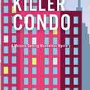 Killer Condo: A Melanie Deming Manhattan Mystery
