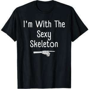 I'm with Sexy Skeleton Halloween Costume Funny Last Minute T-Shirt, S