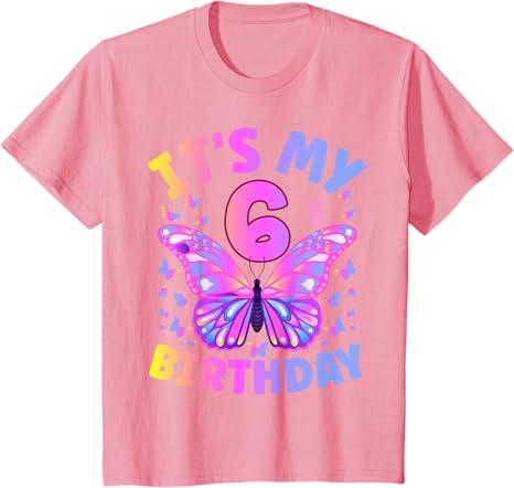 Kids 6th Birthday Shirt Girl Six Year Old Butterfly Birthday T-Shirt Kids 10 Pink