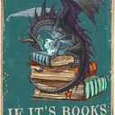 Bookish Gifts Dargon Valentines Gifts Vintage Dragon Tin Sign It's Not Hoarding If It's Books Sign for Home Cafe Bedroom Library Bookshelf Wall Decor 8x12 Inch (3018) (Blue)