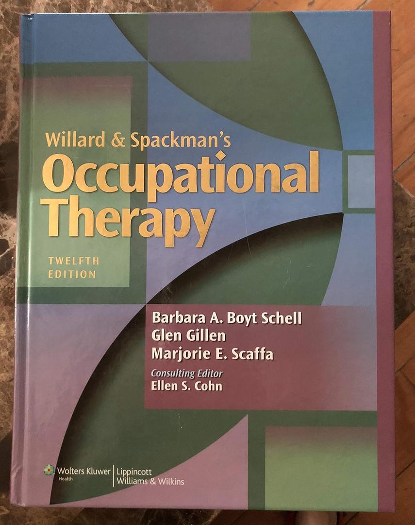 Willard & Spackman's Occupational Therapy (Willard and Spackman's Occupational Therapy)