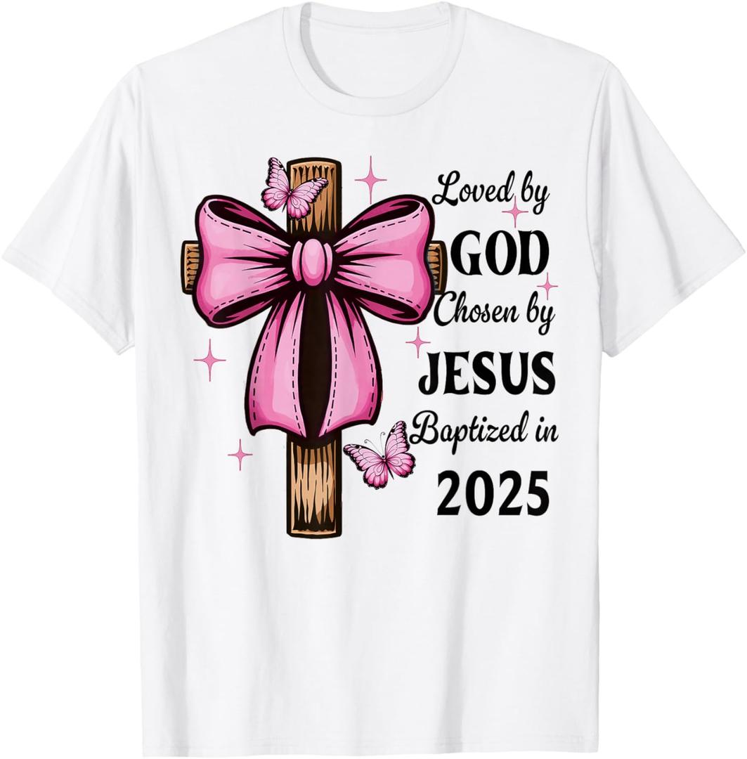 Loved By God Chosen By Jesus Baptized 2025 Coquette Cross T-Shirt (XL, White)