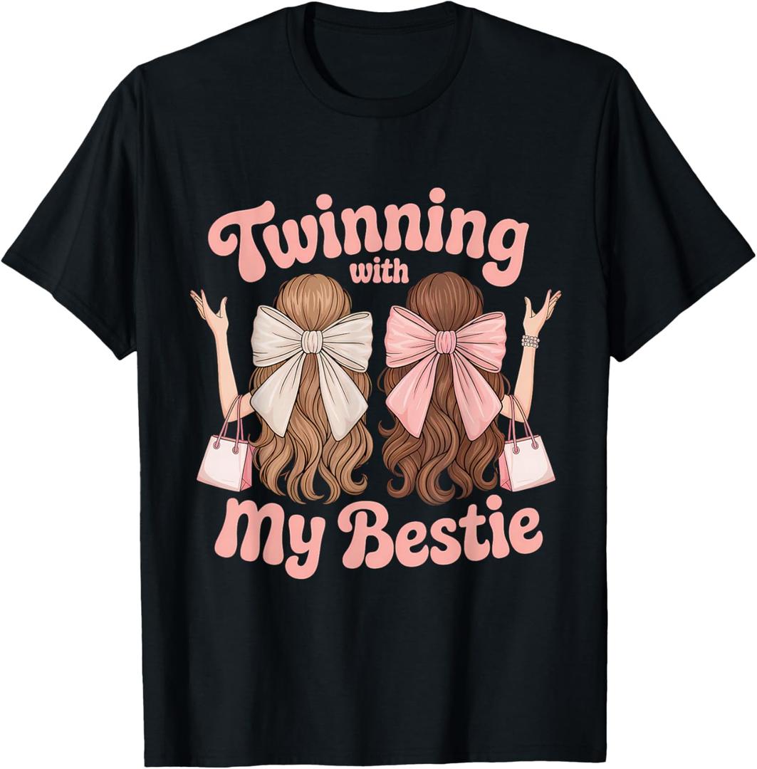 Twinning with My Bestie Twins Friends Twin Matching T-Shirt Male Small