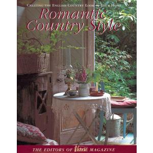 Victoria: Romantic Country Style: Creating the English Country Look in Your Home