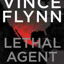 Lethal Agent (A Mitch Rapp Novel)