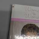 Woman to Woman: Candid Conversations from Me to You Hardcover