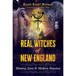 The Real Witches of New England: History, Lore, and Modern Practice