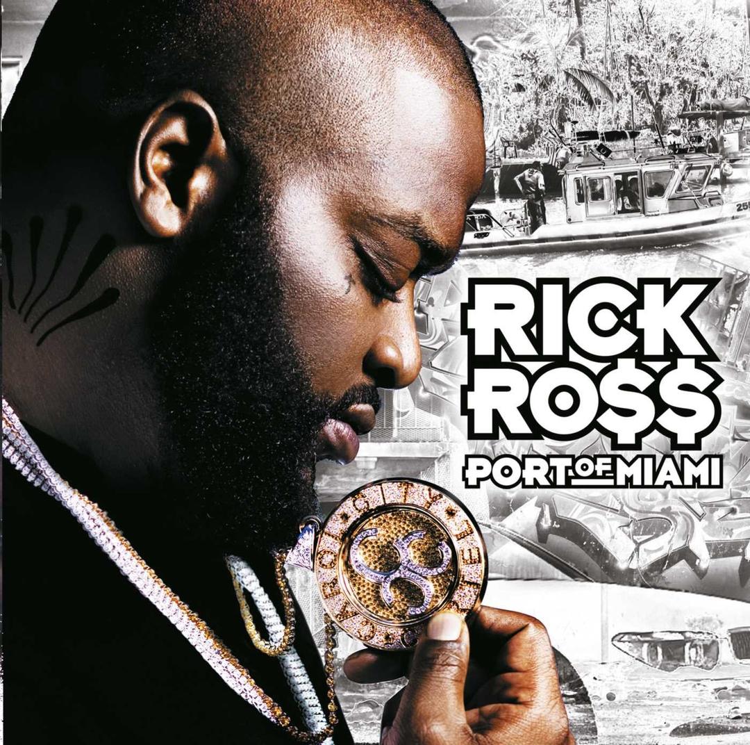 Rick Ross Port Of Miami Explicit Lyrics