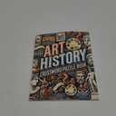 Art History Crossword Puzzle Book: 50 Fun Puzzles to Test Your Knowledge of Famous Artists, Movements, and Masterpieces