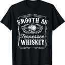 Smooth As Tennessee Whiskey Funny Bourbon Lover Scotch Gift T-Shirt, S Size
