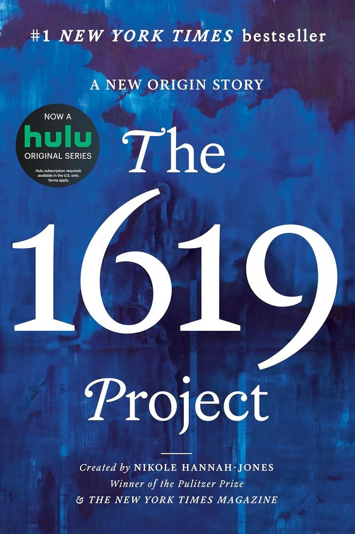 The 1619 Project: A New Origin Story (Book)