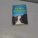 Animal Madness: Inside Their Minds
