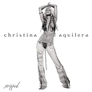 Stripped by Christina Aguilera