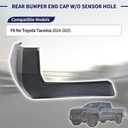 52156-AK010 Rear Bumper End Cap W/O Sensor Hole (Driver Side) Fit for Toyota Tacoma 2024 2025 Rear Bumper Corner Cover Replace 52156AK010