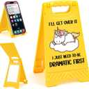 Funny Office Encourage I'Ll Get Over It Desk Sign Yellow Warning Style Table Decor Humor Gift for Coworkers Friends Home Office Tabletop Cubicle Phone Holder Mirror Stand