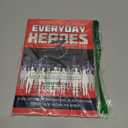 Everyday Heroes 3: A Collection Of Inspirational & Motivational Stories From Around The World (Self Help Books, Inspirational Books, Motivational Books, Success Principles)