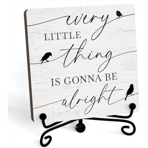 Farmhouse Desk Decor, Every Little Thing Is Gonna Be Alright Birds Sign, Desk Decorations For Office Home Living Room Bathroom, Shelf Decor, Inspirational Gifts, Wooden Plaque With Stand (B08)