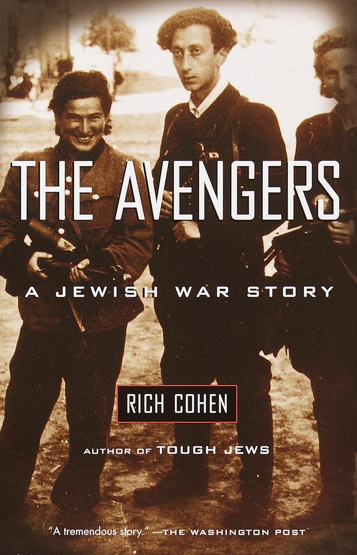 The Avengers, by Rich Cohen (Author)