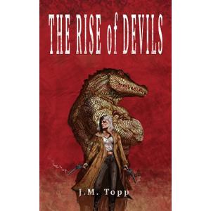 The Rise of Devils