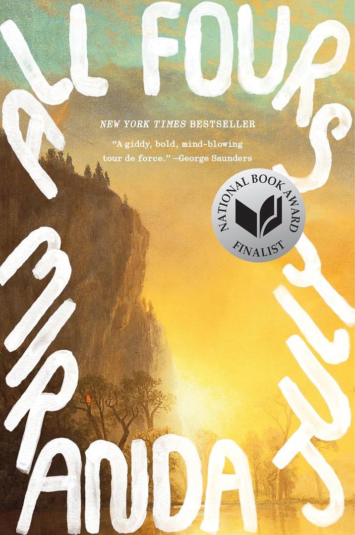 All Fours: A Novel (Hardcover)