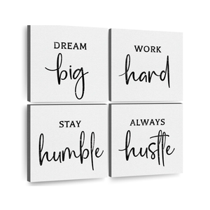 Dream Big Work Hard " 4 - Pieces