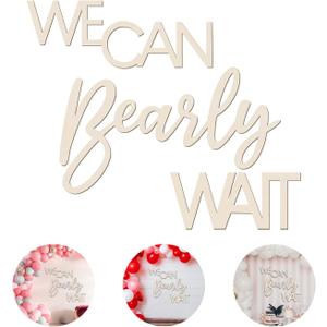 We Can Bearly Wait Sign Baby Shower Decorations, Large Wooden Banner We Can Bearly Wait Sign for Backdrop Gender Reveal Party Girl Boy Baby Bear Theme Party Decoration (17.5 inches)