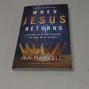 When Jesus Returns: Living in Expectation of the End Times