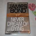 Never Dream of Dying