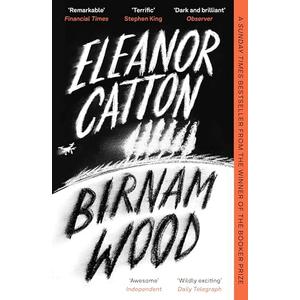 Birnam Wood by Eleanor Catton Birnam Wood by Eleanor Catton