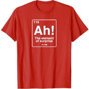 Ah The element of surprise funny geek periodic table T-Shirt (Red, L)