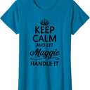 Keep Calm and Let Maggie Handle It Funny Name Gift T-Shirt. Two Small Women Shirts.