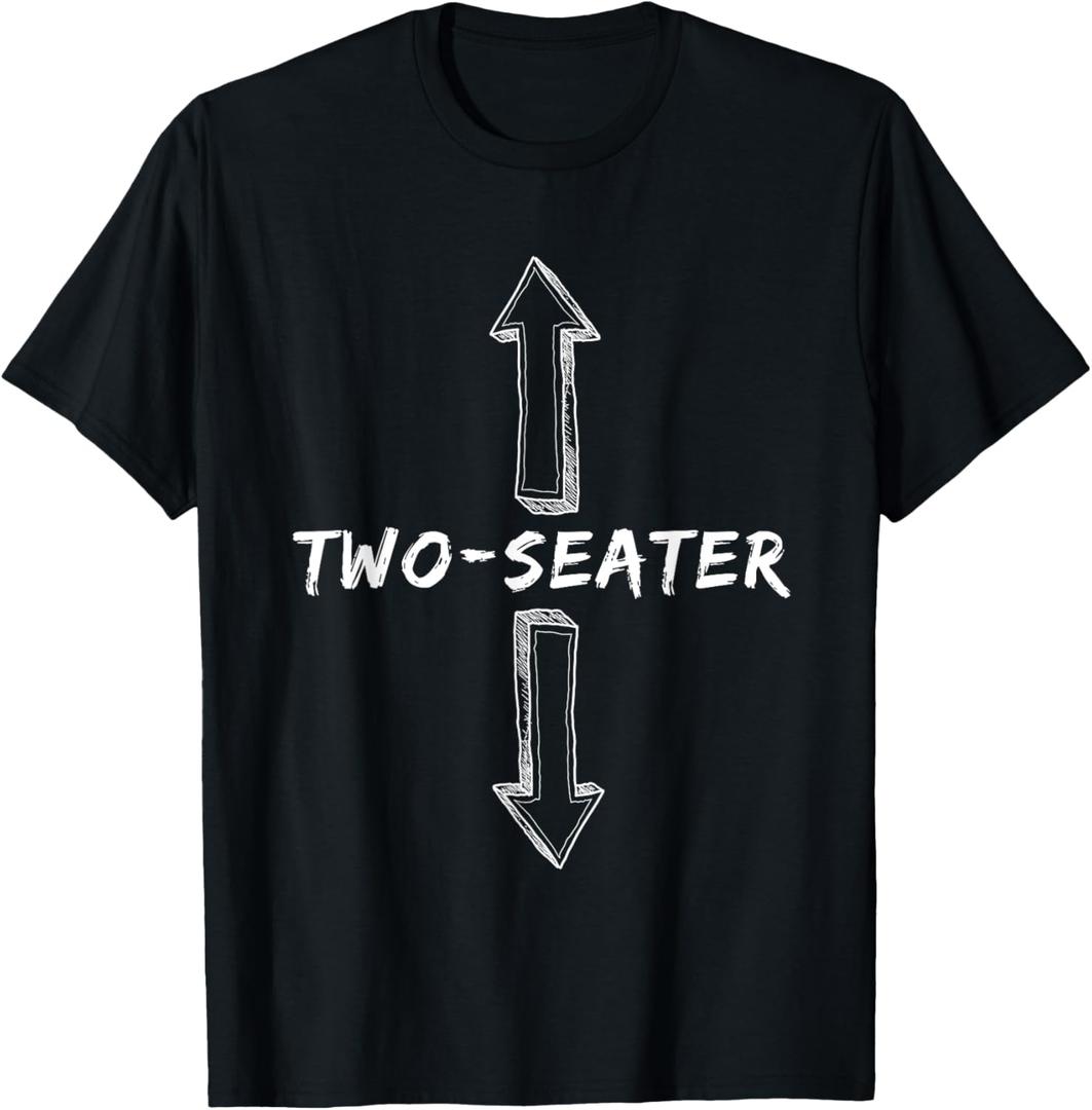 Two Seater Dirty Humor Funny Sarcastic Offensive Gag Gift T-Shirt (Small, Black)
