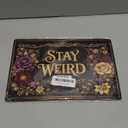 STAY WEIRD Vintage Metal Tin Sign, Gothic Decor for Bedroom, Bar, Man Cave & Home Wall Decoration 8 X 12 Inch