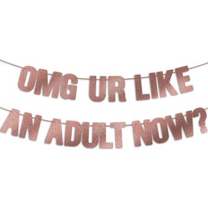 18th Birthday Decorations for Girls, Pre-Strung OMG UR LIKE AN ADULT NOW Banner - Rose Gold Glitter, Happy 21st Bday Sign Gifts for Her21 & 18 Year Old Party Decor