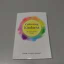 Cultivating Kindness: An Educator's Guide