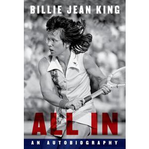 All In: An Autobiography