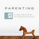 Parenting: 14 Gospel Principles That Can Radically Change Your Family (with Study Questions)